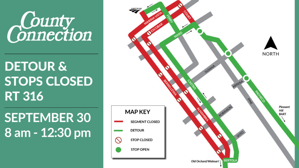 Detour map route 316 no service on Berrellessa and Alhambra all stops closed. Detour on Castro.